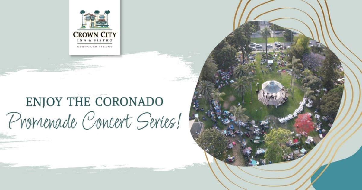 Coronado Summer Concert Series 50th Anniversary - Crown City Inn & Bistro