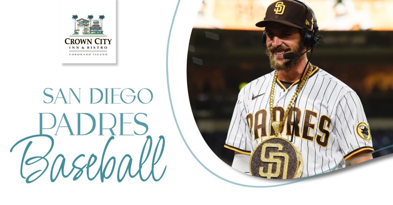 San Diego Padres Baseball - Crown City Inn & Bistro